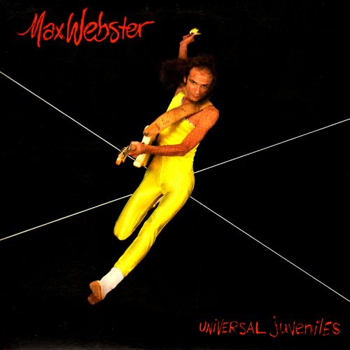 Max Webster "Universal Juveniles" LP Cover [wtf, Max?]