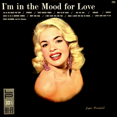 Frank Washburn - I'm In The Mood For Love LP with Jayne Mansfield Cover 1957 Promenade 2052